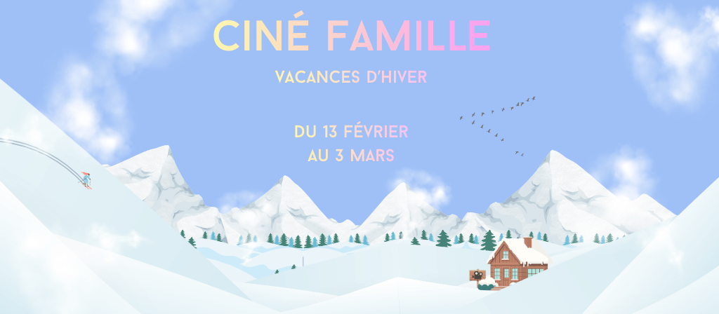 actualité CINE FAMILLE