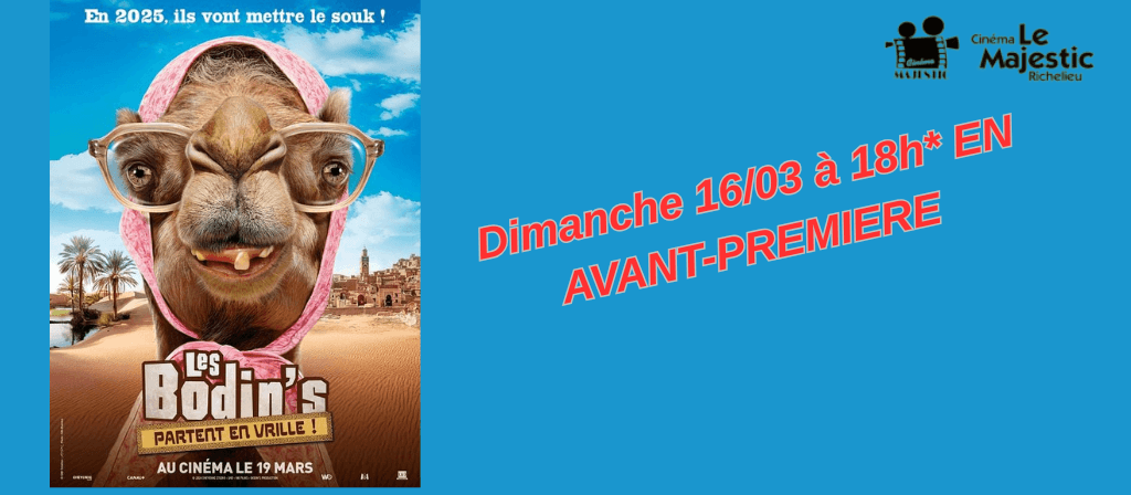 actualité AVANT PREMIERE LES BODINS